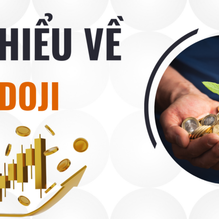 Tìm hiểu về nến Doji