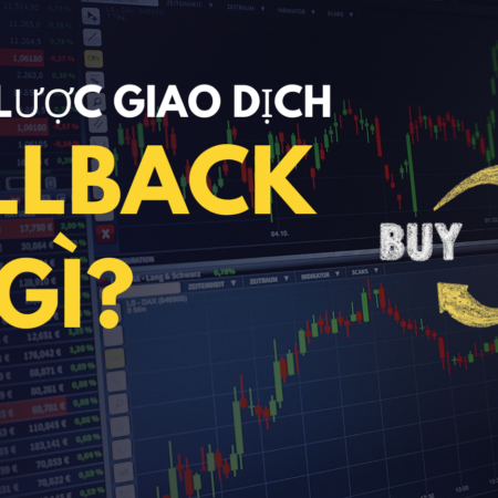 Chiến lược giao dịch Pullback là gì?