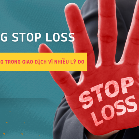 Sử dụng Stop Loss là rất quan trọng trong giao dịch vì nhiều lý do