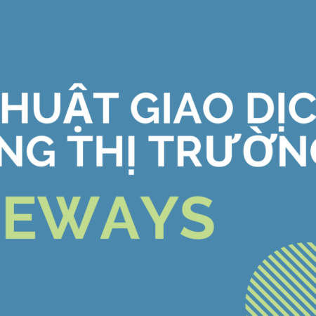 Kỹ Thuật Giao Dịch Trong Thị Trường Sideways