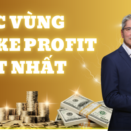 Các vùng Take Profit tốt nhất