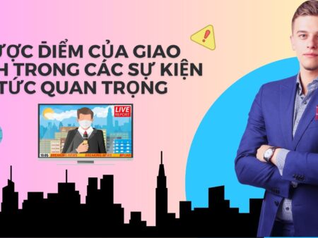 Nhược Điểm Của Giao Dịch Trong Các Sự Kiện Tin Tức Quan Trọng