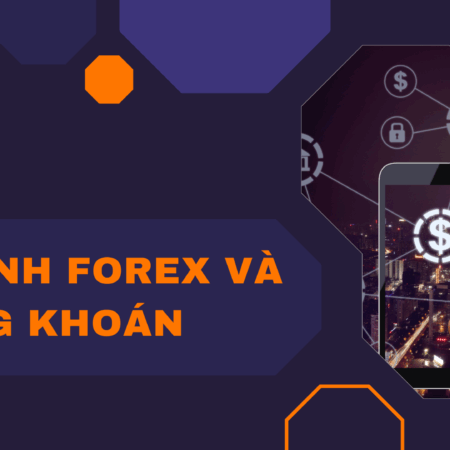 So sánh Forex và chứng khoán